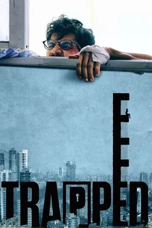 MoviesWood Trapped (2016) in 480p, 720p & 1080p Download. This is one of the best movies based on Drama | Thriller. Trapped movie is available in Hindi Full Movie WEB-DL qualities. This Movie is available on MoviesWood.