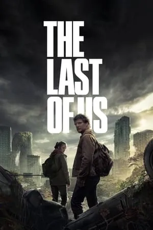 MoviesWood The Last of Us (Season 1) 2023 Hindi+English Web Series WEB-DL 480p 720p 1080p Download