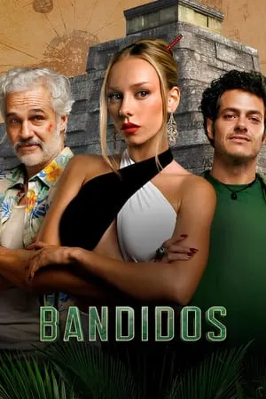 MoviesWood Bandidos (Season 1) 2024 Hindi+English Web Series WEB-DL 480p 720p 1080p Download