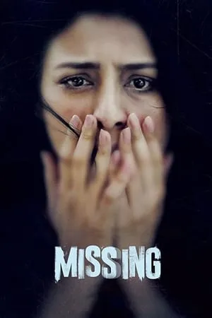 MoviesWood Missing 2018 Hindi Full Movie WEB-DL 480p 720p 1080p Download