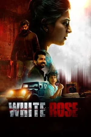 MoviesWood White Rose 2024 Hindi+Tamil Full Movie Pre-DVDRip 480p 720p 1080p Download