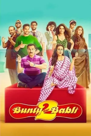 MoviesWood Bunty Aur Babli 2 (2021) Hindi Full Movie WEB-DL 480p 720p 1080p Download